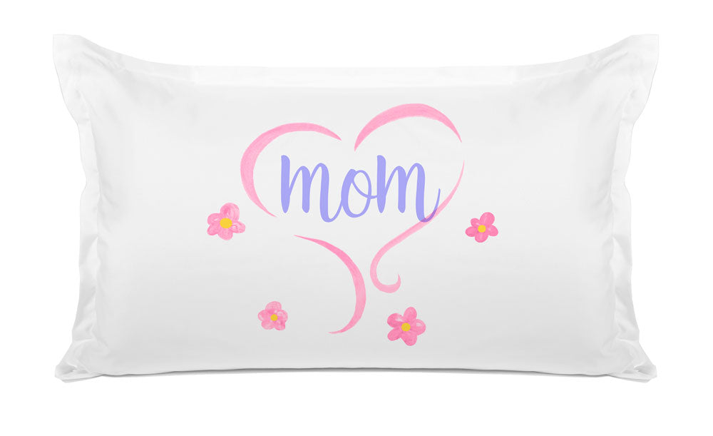Keep Your Mom in Your Heart– Mother’s Day Pillowcase Collection Keep Your Mom in Your Heart– Mother’s Day Pillowcase Collection