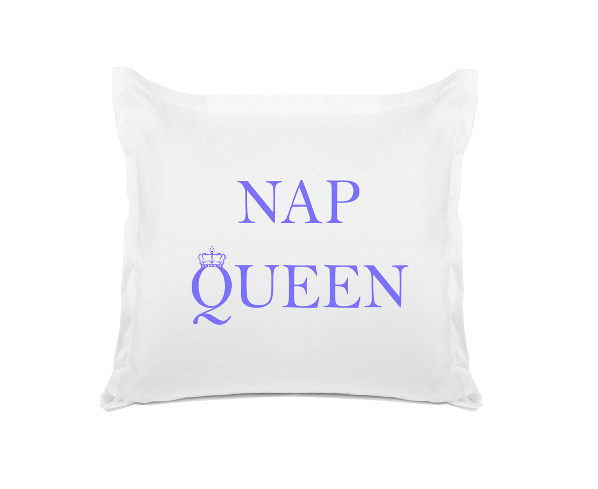 Nap Queen - Inspirational Quotes Pillowcase Collection-Di Lewis