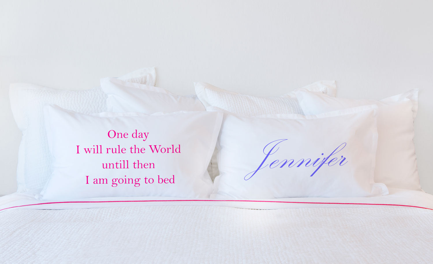 One Day I Will Rule The World, Until Then I Am Going To Bed - Inspirational Quotes Pillowcase Collection-Di Lewis