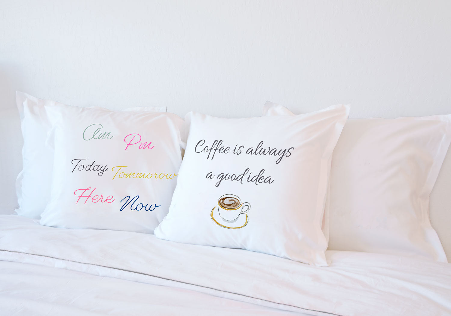 AM PM - Inspirational Quotes Pillowcase Collection-Di Lewis