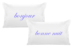 Bonjour, Bonne Nuit - His & Hers Pillowcase Collection-Di Lewis