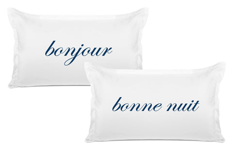 Bonjour, Bonne Nuit - His & Hers Pillowcase Collection-Di Lewis