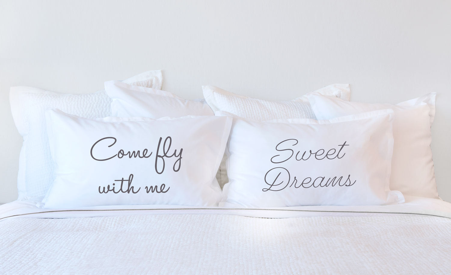 Come Fly With Me - Inspirational Quotes Pillowcase Collection-Di Lewis
