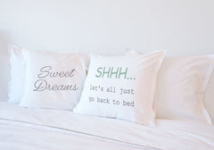 Shhh Let's All Just Go Back To Bed - Inspirational Quotes Pillowcase Collection-Di Lewis