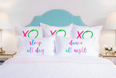 Sleep All Day, Dance All Night - His & Hers Pillowcase Collection-Di Lewis